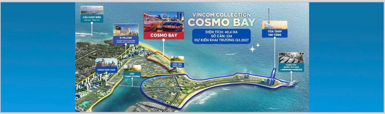 Bản đồ vị trí Cosmo Bay và các điểm lân cận: cầu vượt biển Cần Giờ – Vũng Tàu, K-Village, cầu Thịnh Vượng, khách sạn 6 sao, công viên Ngọc Trai, toà tháp 108 tầng, cảng tàu quốc tế Landmark Harbour